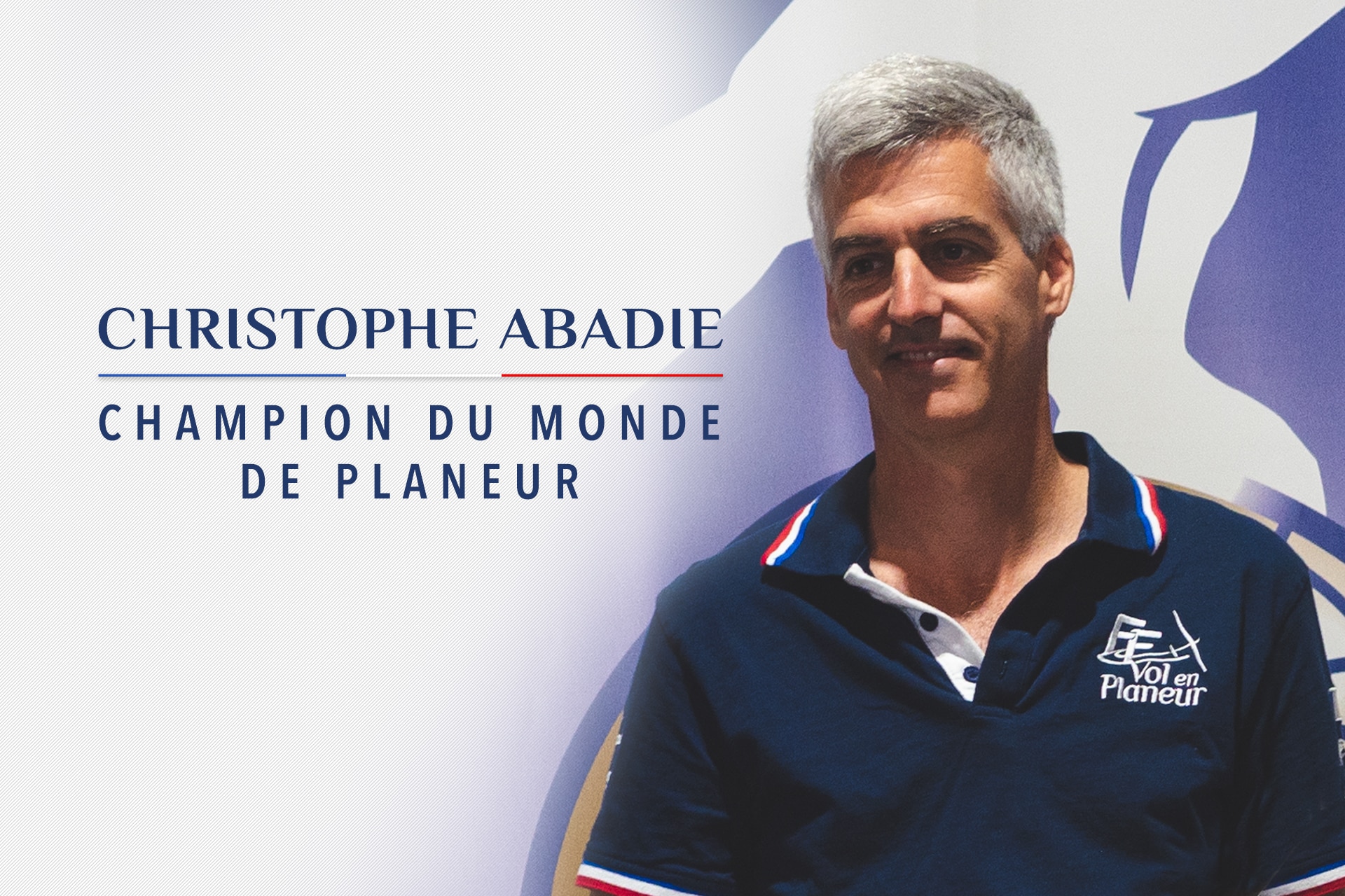 Christophe Abadie, Champion du Monde de Vol en Planeur !